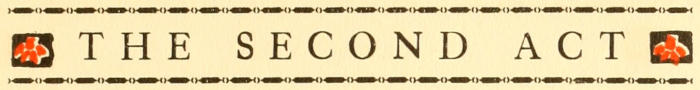 THE SECOND ACT