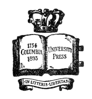 1754-1893 Columbia University Press; IN LITTERIS LIBERTAS